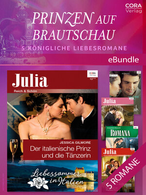 cover image of Prinzen auf Brautschau, 5 königliche Liebesromane